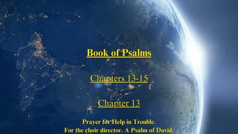 Christian Meme Video: Psalms Chapters 13 to 15 (02/18/2024)