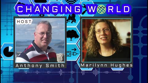 Changing World with Anthony Smith, Marilynn Hughes, Out of Body Travel and Remote Viewing