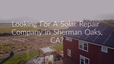 Solar Repair Sherman Oaks, CA : Solar Unlimited