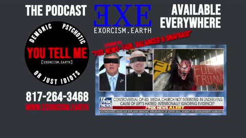 Fox News: Unafraid…UNLESS it’s Blatantly Demonic