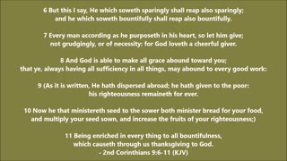 Book of 2nd Corinthians | Chapter 9 Verses 6-11 - Holy Bible (KJV)