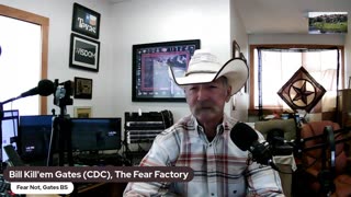 Bill Kill'em Gates (CDC), The Fear Factory