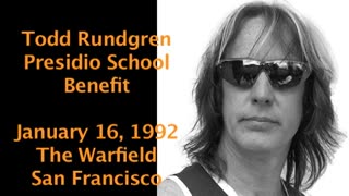 January 16, 1992 - Todd Rundgren at Presidio Benefit