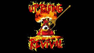 Uprising Revival - HUUHHH 216