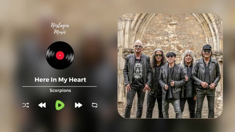 Scorpions - Here In My Heart (Nostagia Music)