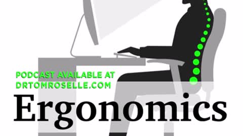 Ergonomics (Dr. Scott Lamp, DC, CCSP)