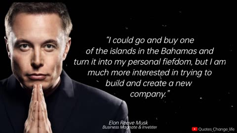 Elon musk's quotes will change your future .(must watch)