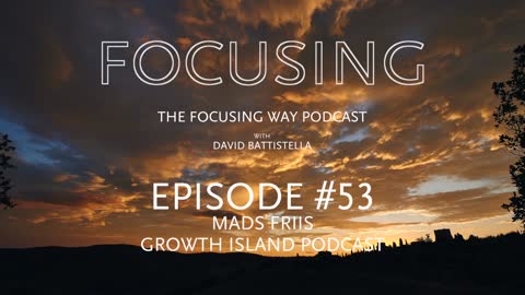 TFW-053-Mads Friis-Growth Island Podcast