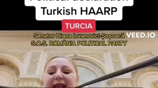 Senator Diana Lovanovici, Romania on HAARP to cause the Turkish Earthquakes.