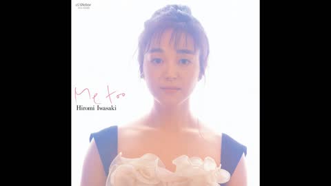 [1988] Hiromi Iwasaki - Me too [Full Album]
