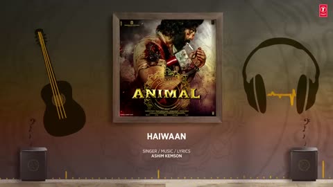 ANIMAL:HAIWAAN(Audio)|Ranbir Kapoor,Rashmika,Anil K,Bobby D|Sandeep V|Ashim Kemson|Bhushan K