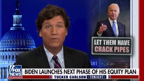 Tucker Carlson rips Biden's plan to hand out free crack pipes