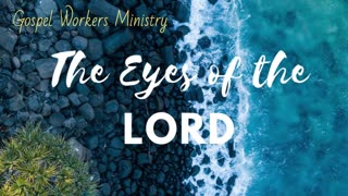 The Eyes of the Lord