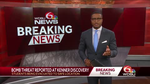 Bomb threat at Kenner Discovery prompts evacuations of schools
