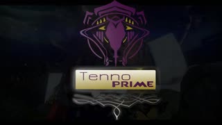 Tenno Prime Genesis, the very first Episode!