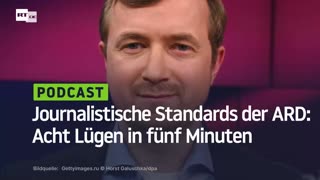 Journalistische Standards der ARD: Acht Lügen in fünf Minuten