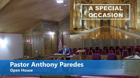 Pastor Anthony Paredes // Open House // 04/03/2022