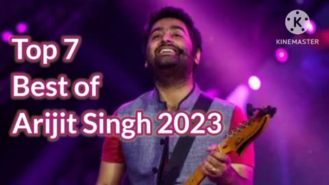 7 best song arijit Singh
