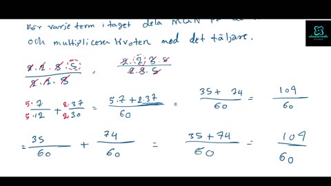 Addition av rationella tal: Part 2: Exempel 2