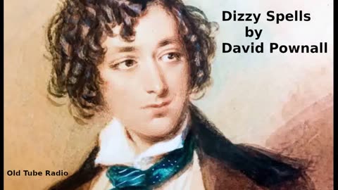 Dizzy Spells by David Pownall