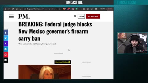 Timcast IRL - Judge SHUTS DOWN Democrat Gun Ban In New Mexico, We Are WINNING