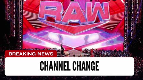 Some Episodes Of WWE Raw & NXT Changing Networks