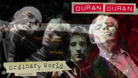Duran Duran - Ordinary World (Extended 90s Multitrack Version) (BodyAlive Remix)+LYRICS