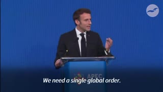 President of France Emmanuel Macron calls for single world order