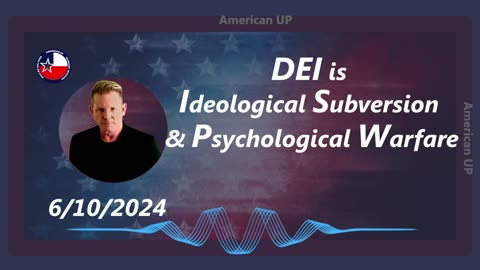 DEI is Linked To Ideological Subversion