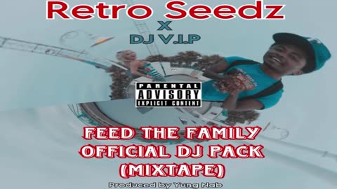 Retro Seedz - Feed The Family (Acapella + Clean) [Official Audio]