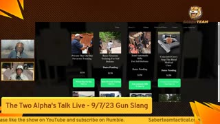 The Two Alpha's Talk - Live 09/7/23 Gun Slang