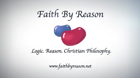 Faith By Reason Introduction