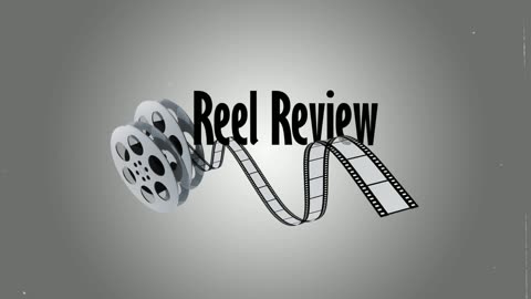 Reel Review