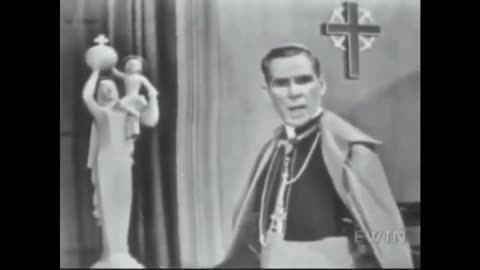 Bishop Fulton Sheen - The Error of Modernism