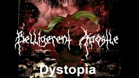 Belligerent Apostle: Dystopia