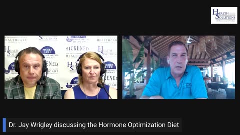 What is the Hormone Optimization Diet? with Dr. Jay Wrigley and Shawn & Janet Needham R. Ph.