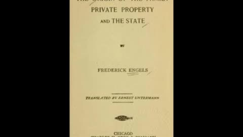 The Origin of the Family, Private Property and the State by Friedrich Engels