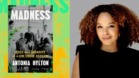 Madness By Antonia Hylton