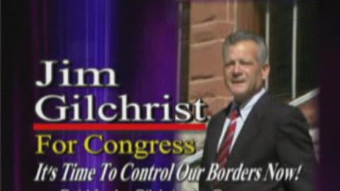 American Independent Party: Jim Gilchrist for Congress Campaign TV Ad #1 (September 30, 2005)