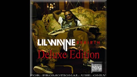 Lil Wayne - Rebirth Mixtape