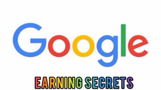 Google Earning Secrets