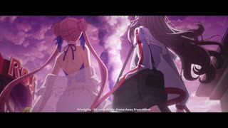 Arknights Animation PV - So Long, Adele: Home Away From Home