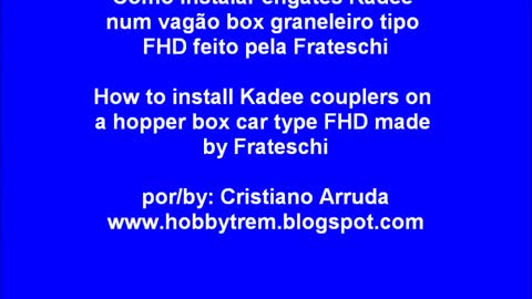 Como Instalar Engates Kadee em Vagão Frateschi FHD