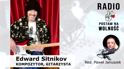 Edward Sitnikov - audycja muzyczna. Radio Postaw na Wolność, Spichlerz Inspiracji. 14.11.2022