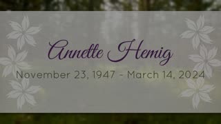 Annette Hemig Memorial video