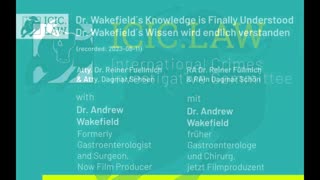 icic.law - Dr. Wakefield’s Knowledge is Finally Understood