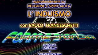 Forme d' Onda-Paolo Franceschetti-L'Induismo-14-05-2015-2^ stagione