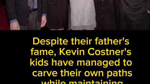 Kevin Costner's kids: A glimpse into talented iconoffspring of a Hollywood