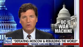 Tucker Carlson questions why the Biden admin is promising "unconditional support" for Ukraine.