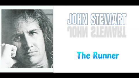 JOHN STEWART - The Runner - 1977